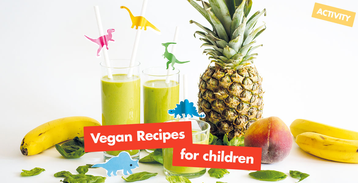 Vegan Recipes For Children