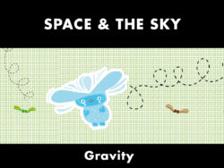 Space & The Sky - Gravity