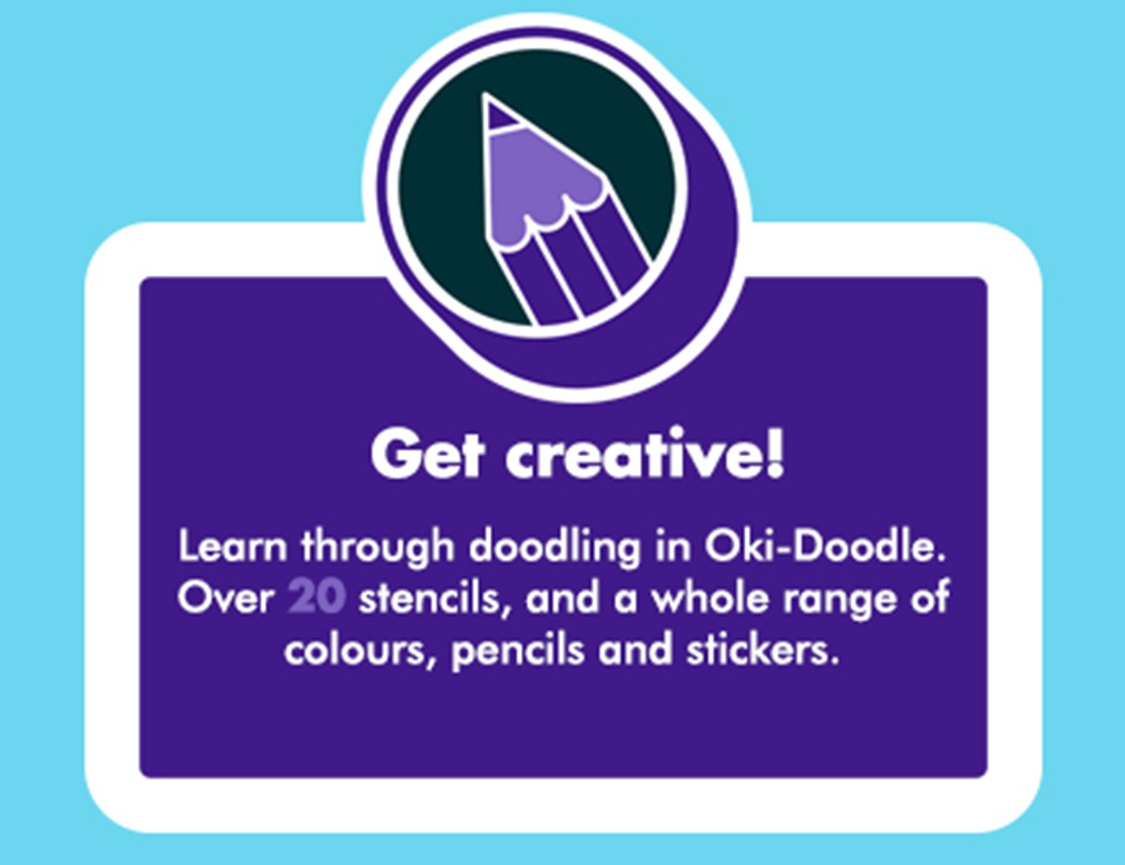 Learn through doodling in Oki-Doodle. Over 20 stencils, and a whole range of colours, pencils and stickers.